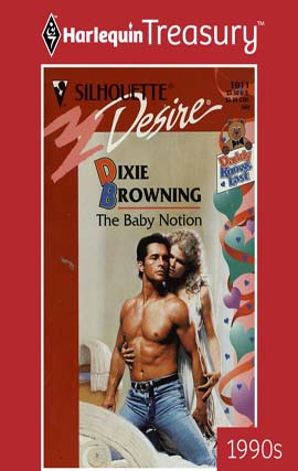Title details for The Baby Notion by Dixie Browning - Available